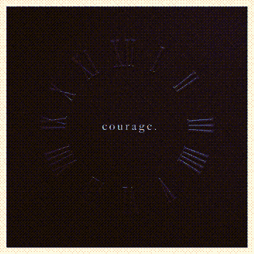 Courage