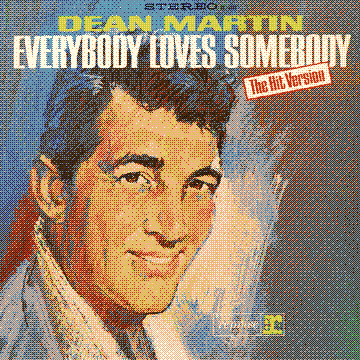 Everybody Loves Somebody