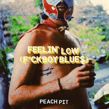 Feelin' Low (F*ckboy Blues)