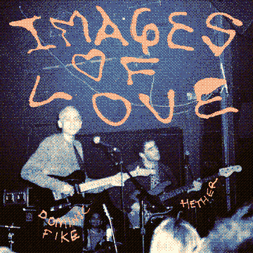 Images of Love (with Dominic Fike)