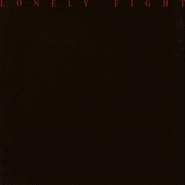 Lonely Fight