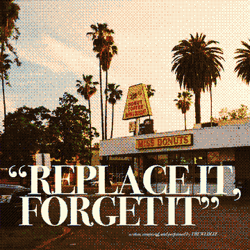 Replace It, Forget It