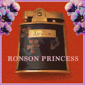 Ronson Princess