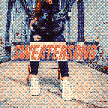 Sweater Song