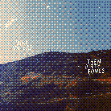Them Dirty Bones