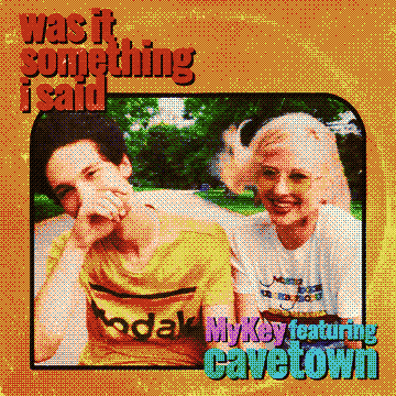 Was It Something I Said (feat. Cavetown)