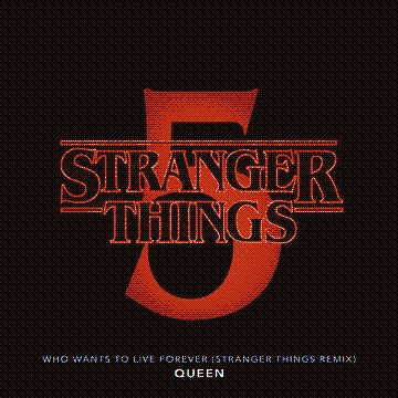 Who Wants To Live Forever - Stranger Things Remix